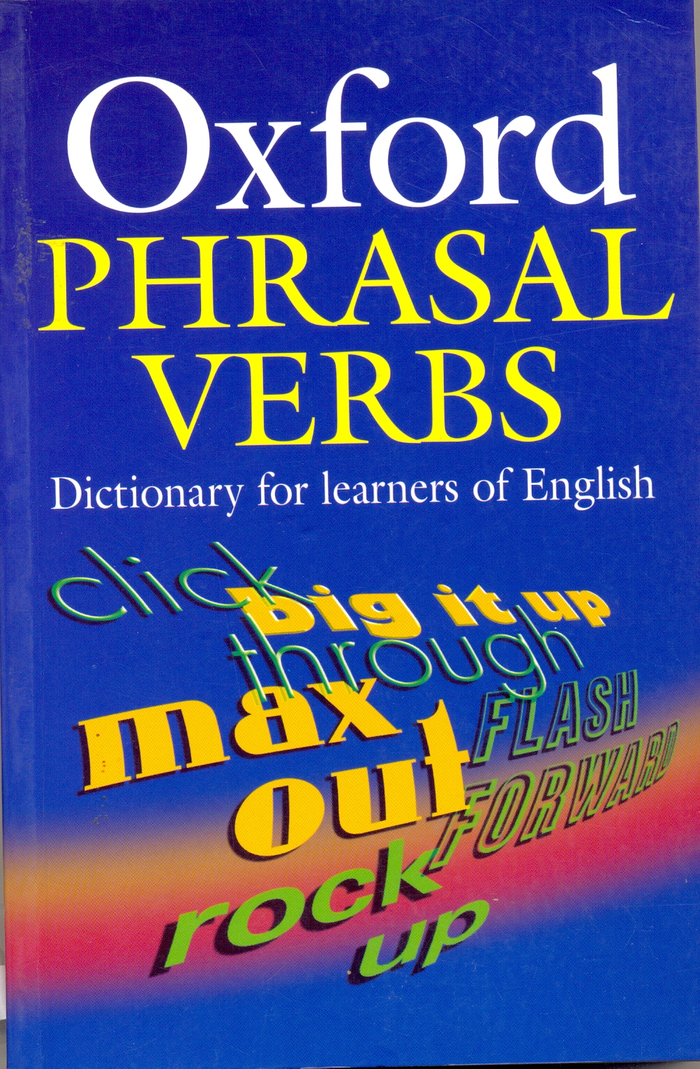 Oxford Phrasal Verbs 