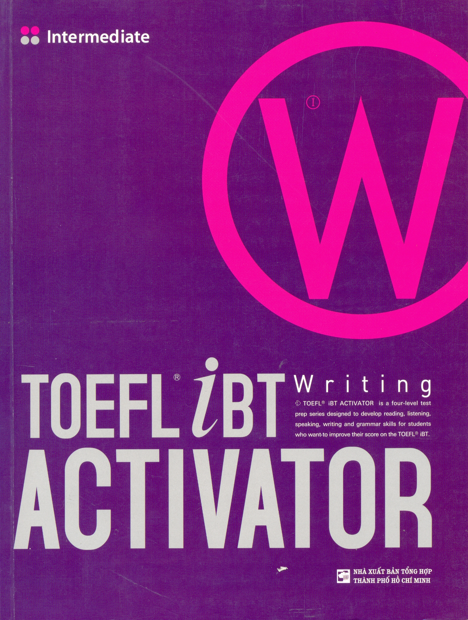 Intermediate TOEFL iBT Activator, Writing 