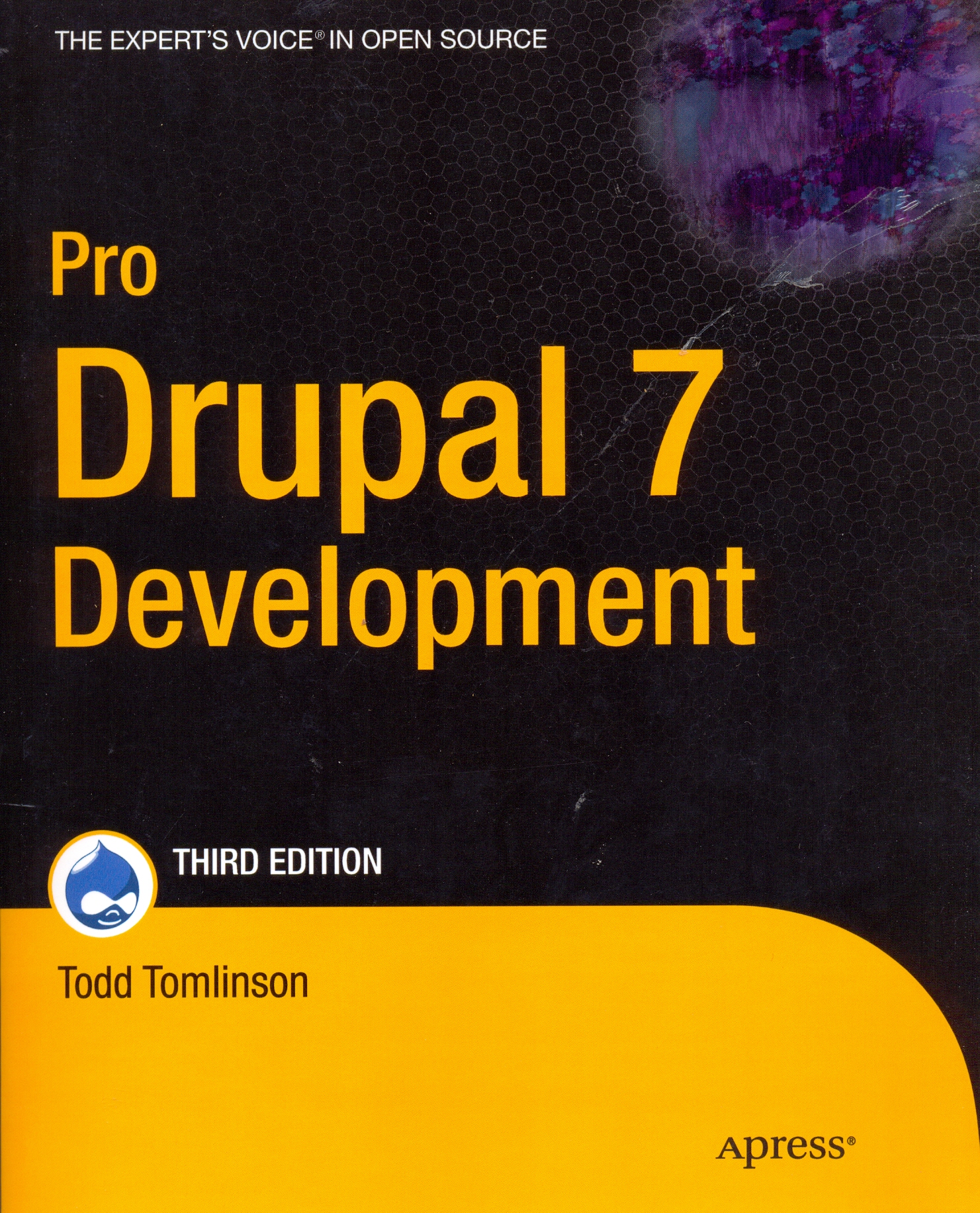 Pro Drupal 7 Development 