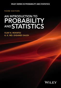 An introduction to Probability and statistics (3rd edition)