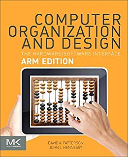 Computer Organization and Design ARM Edition: The Hardware Software Interface 