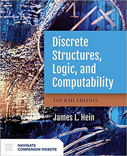 Discrete Structures, Logic, and Computability - 4 edition