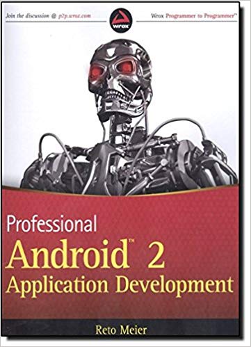 Professional Android 2 Application Development (2th edition)