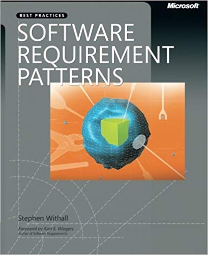 Software Requirement Patterns (Best Practices) 