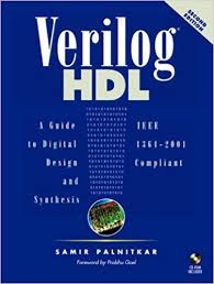 Verilog HDL: A Guide to Digital Design and Synthesis (2nd edition)