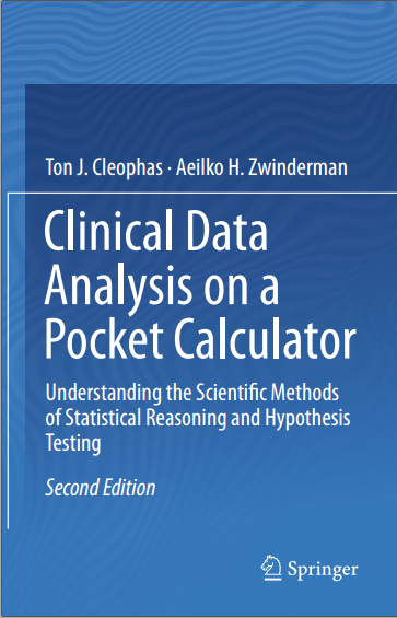 Clinical Data Analysis on a Pocket Calculator