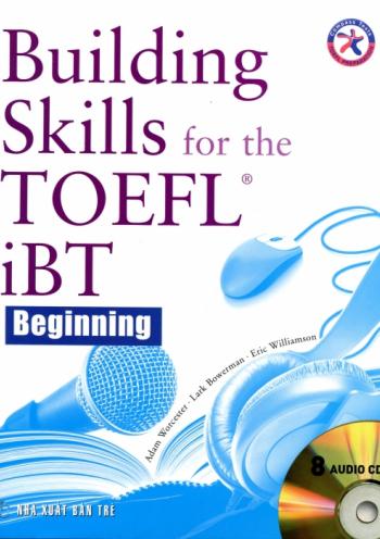 Building Skills for the TOEFL iBT, Beginning 