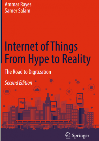 Internet of Things From Hype to Reality